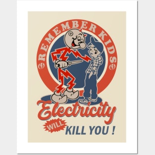 Retro Electricity Will Kill You ! Posters and Art